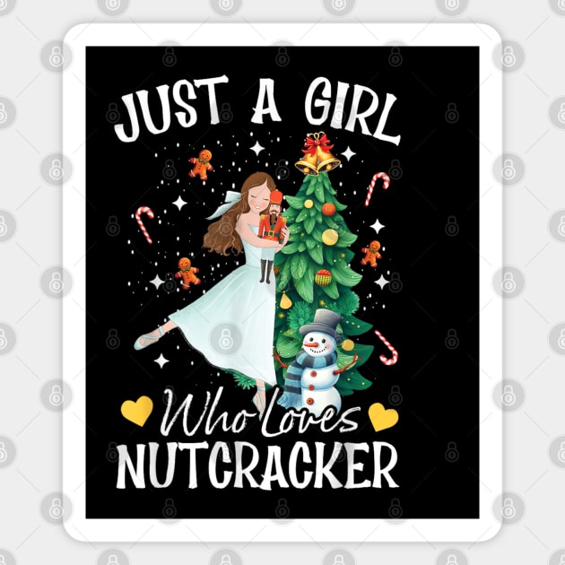 Just A Girl Who Loves Nutcrackers Christmas Ballet Dancing Magnet by rhazi mode plagget